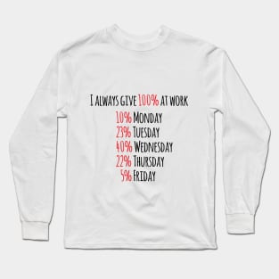 Work Long Sleeve T-Shirt